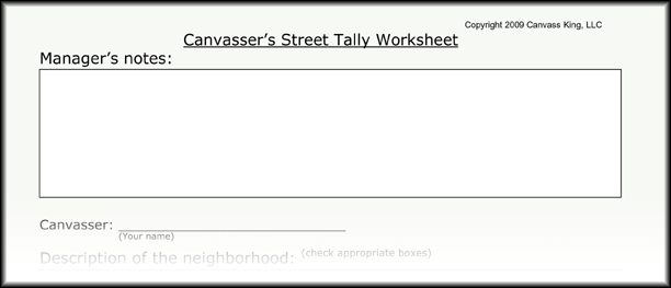 Canvassing Manager's Notes
